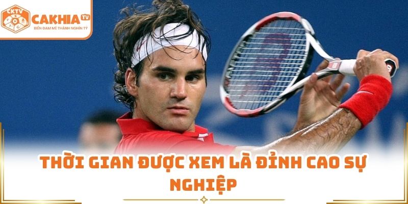 Roger Federer – quý ông sân cỏ, huyền thoại quần vợt vượt thời gian 2 Thời gian được xem là đỉnh cao sự nghiệp